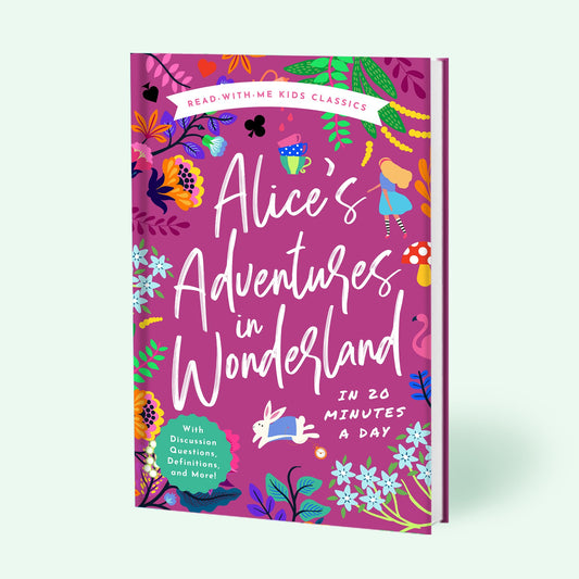 Alice's Adventures in Wonderland in 20 Minutes a Day