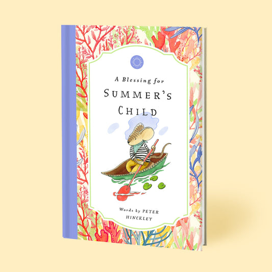 A Blessing for Summer's Child