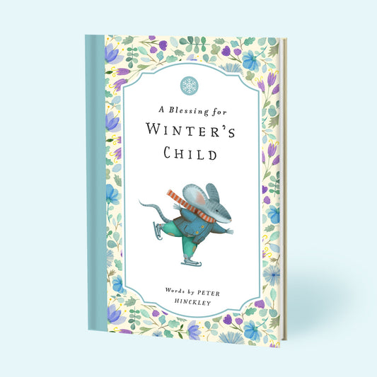 A Blessing for Winter's Child